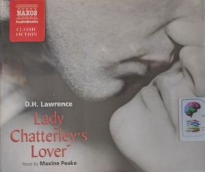 Lady Chatterley's Lover written by D.H. Lawrence performed by Maxine Peake on Audio CD (Abridged)
